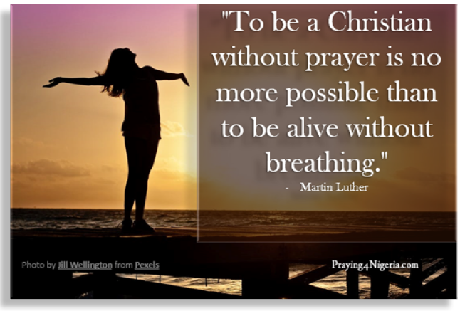 A Christian without prayer